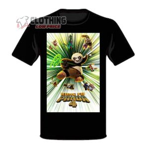 Kung Fu Panda 4 Main Poster T-Shirt, Kung Fu Panda 4 T-Shirt, Hoodie And Sweater