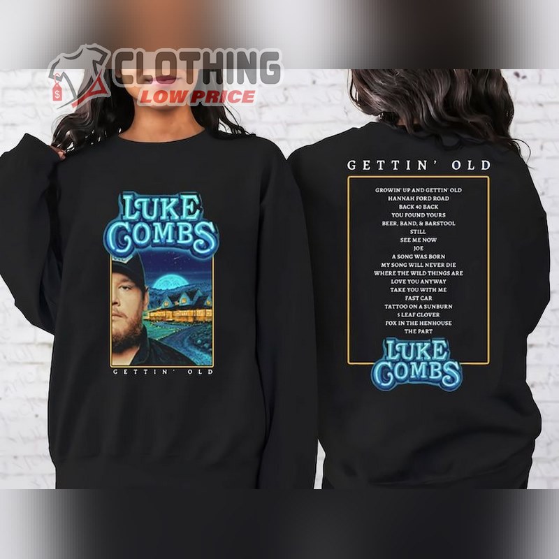 Luke Combs Growing Up And Getting Old 2024 Tour T Shirt, Luke Combs