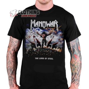 Manowar The Lord Of Steel Full Album Black T Shirt Manowar Top Songs Shirt Manowar World Tour Shirt Manowar Live Concert Tee Merch