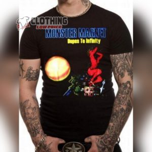Monster Magnet Dopes To Infinity Song Shirt, Monster Magnet Dopes To Infinity Album Shirt, Dopes To Infinity Monster Magnet New Album Merch