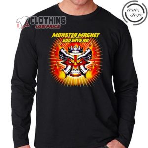Monster Magnet God Says No Unisex Sweatshirt, Monster Magnet New Album Merch, Monster Magnet Live Concert T-Shirt