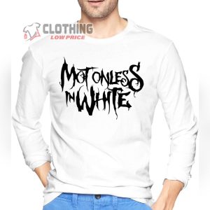 Motionless In White Another Life Song Sweatshirt, Motionless In White Disguise White Shirt, Motionless In White Top Songs T-Shirt