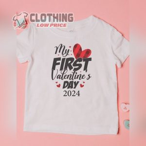 My First ValentineS Day 2024 T shirt BabyS First ValentineS Day Gift For Baby Happy ValentineS Day Merch 1