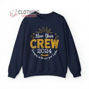 New Year Crew Sweatshirt, Bringing In The New Year Together Sweater, New Year Hoodie, Happy New Year Shirt, New Year Party Friends Gift