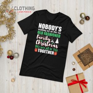 Old Fashioned Family Christmas Unisex T Shirt 3 Copy