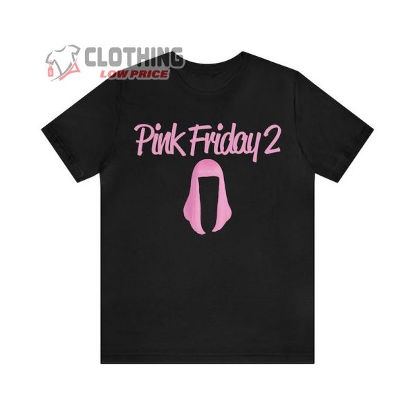 Pink Friday 2 Barbie Shirt, Nicki Minaj Pink Friday 2 T-Shirt