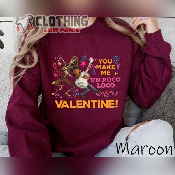 Retro Miguel Coco You Make Me Un Poco Loco Shirt, Disney Valentine’S Day T- Shirt, Disneyland Family Trip Gift, Disney Valentine’S Day 2024 Merch