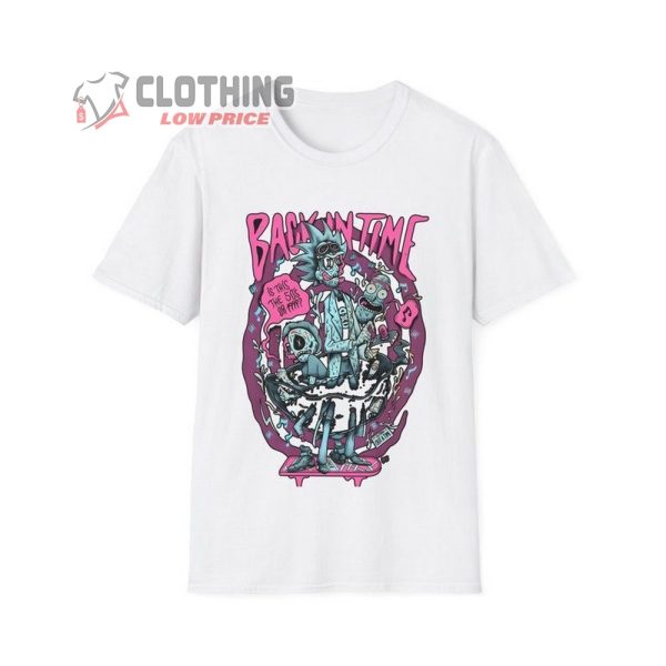 Rick And Morty Extravaganza Trending Merch, Back In Time Rick And Morty Shirt, Gift For Anime Fan And Gamer
