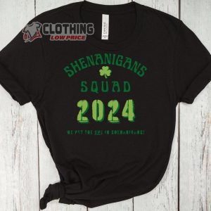 Shenanigans Squad 2024 St. Patrick’S Day Shirt, St. Paddy’S Day Tee, Saint Patrick’s Day Party, Lucky Charm Gift For Family