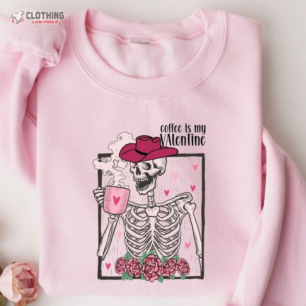 Skeleton Coffee Valentines Sweatshirt, Retro Valentine’S Day Sweatshirt, Retro Valentine’S Skeleton Shirt