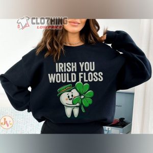 St Patrick’S Day Dental Sweatshirt, Dental Assistant St Patty’S Day Tee, Funny St Patrick’s Day Shirt, Dental Hygiene Gift For Dental Hygienist