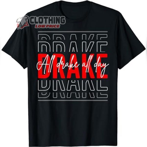 Sticky Drake Song Black Tee Shirt, Drake Honestly Nevermind Album Shirt, All Drake All Day Merch