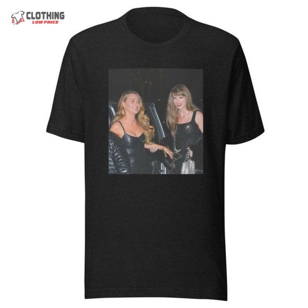 Taylor Swift And Blake Lively Unisex T-Shirt