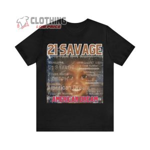 21 Savage American Dream Album Tee, 21 Savage Tour 2024 Merch, 21 Savage Hiphop T-Shirt, 21 Savage Drake Fan Gift