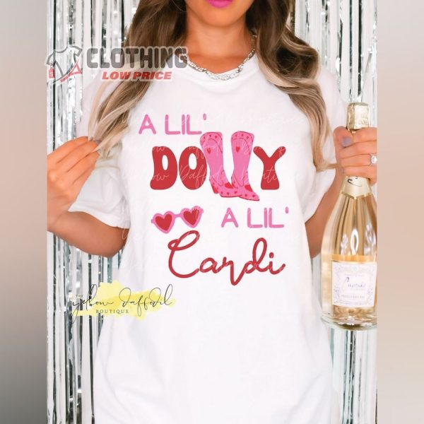 A Lil Dolly A Lil Cardi Graphic Tee, Cardi B Fan Shirt, Country Music Concert, Cardi B, Dolly Tee, Cardi  Tour Gift