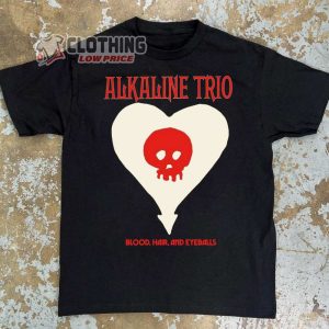 Alkaline Trio Heart Skull Merch, Alkaline Trio Blood Hair And Eyeballs Tour 2024 T-Shirt