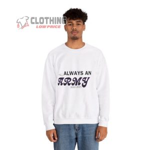 Always An Army Sweatshirt Waiting For 2025 BTS Come Back Shirt3