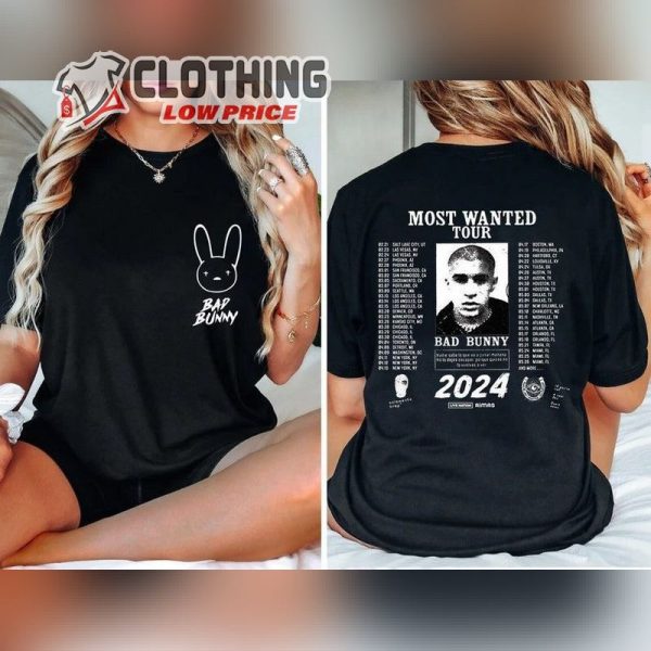 Bad Bunny Most Wanted Tour 2024 Shirt, Nadie Sabe Lo Que Va Pasar Manana, Bad Bunny Concert Shirt