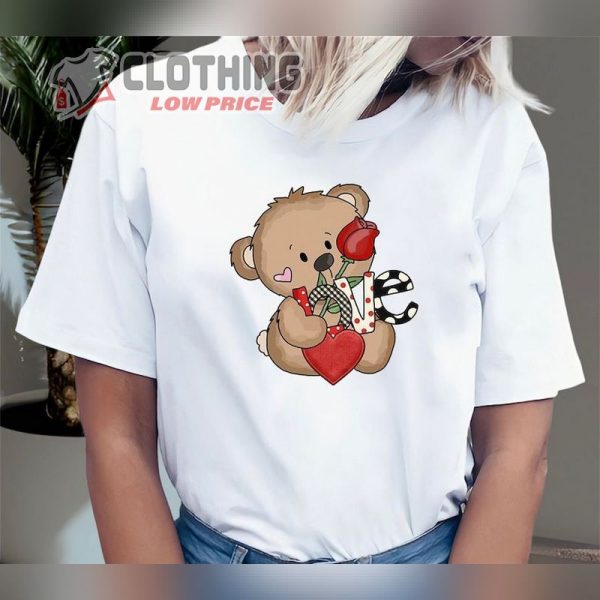 Bear Love Shirt, Valentines Day, Valentine Sweatshirt, Valentines Day Shirt