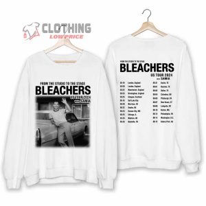 Bleachers US Tour 2024 With Samia Unisex Sweatshirt Bleachers Concert 2024 Ticket T Shirt Bleachers 2024 Tour Dates Tee Bleachers New Album Shirt Merch1