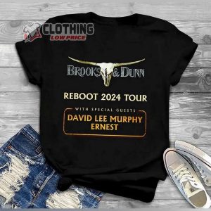 Brooks And Dunn Reboot 2024 North American Tour Merch, Brooks & Dunn Tour 2024 With David Lee Murphy Ernest T-Shirt