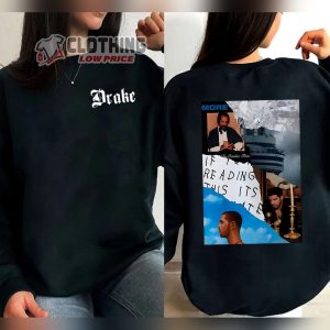 Drake Albums Unisex Sweatshirt Big As The What Tour Drake Hoodie Drake 2024 Music Concert Merch If Youre Reading This Its Too Late Shirt