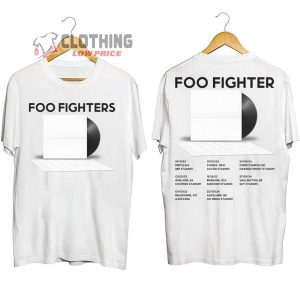 Foo Fighters 2024 Tour Dates Unisex T Shirt Everything or Nothing at All Tour 2024 Shirt Foo Fighters 2024 Concert Ticket Merch1