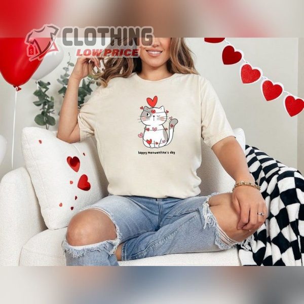 Happy Meowentines Day Tshirt, Kitten Mom Valentine’S Day T Shirt, Meowy Valentines Day Shirt