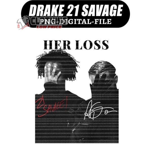 Her Loss Drake 21 Savage Shirt, Drake 21 Savage It’S All A Blur Tour 2024 Merch, Drake N 21 Savage 2024 Fan Gift
