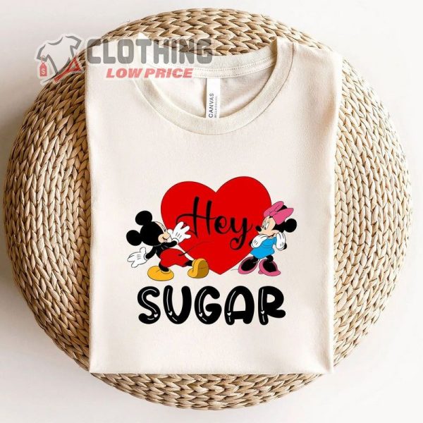 Hey Sugar Sweatshirt, Funny Valentines Sweatshirt