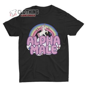 Ironic Alpha Male Unicorn Rainbow Shirt, Funny Unisex Tshirt, Bella Canvas Tee, Funny Shirt, Funny Graphic Tee, Offensive Shirt, Weird Tee Gift