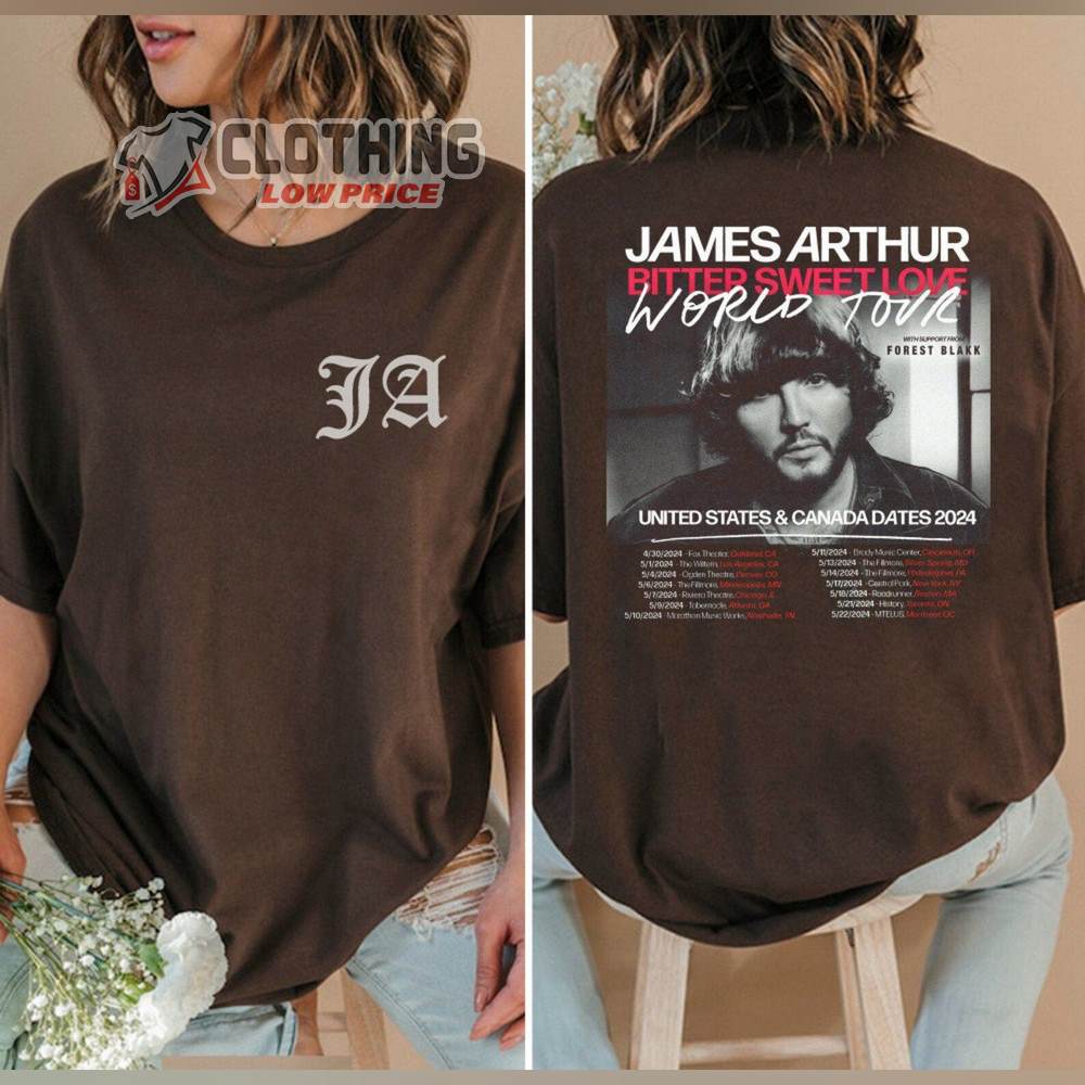 James Arthur Logo Merch, James Arthur Tour Dates 2024 Shirt, James Arthur Tour US And Canada 2024 Sweatshirt