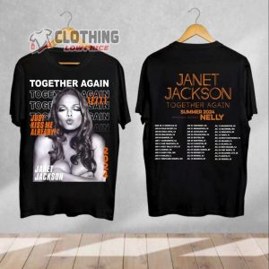 Janet Jackson Just Kiss Me Already Merch, Janet Jackson Tour 2024 Shirt, Janet Jackson Together Again Summer 2024 With Nelly T-Shirt