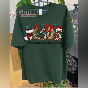 Jesus Is The Reason For The Season Shirt Ch1