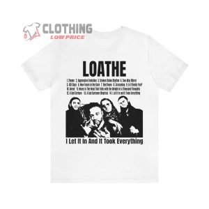 Loathe Band I Let It In And It Took Everything Tour T Shirt 1