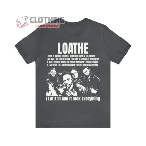 Loathe Band I Let It In And It Took Everything Tour T Shirt 2
