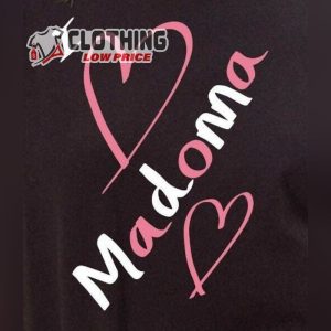 Madonna T Shirt WomenS I Love Madonna T Shirt Tour 2024 3