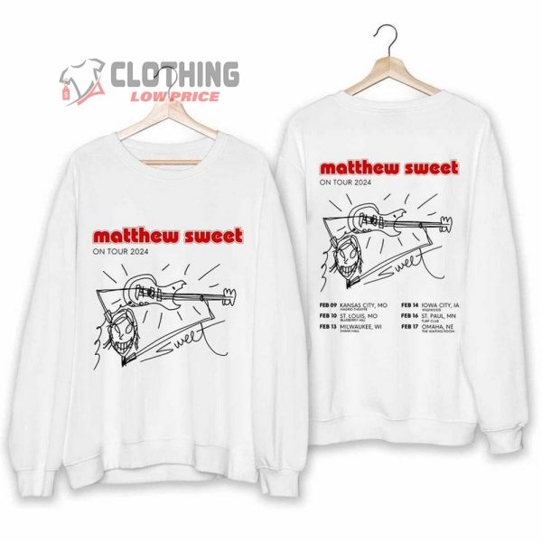 Matthew Sweet On Tour 2024 Merch, Matthew Sweet Album Shirt, Matthew Sweet 2024 Concert Sweatshirt