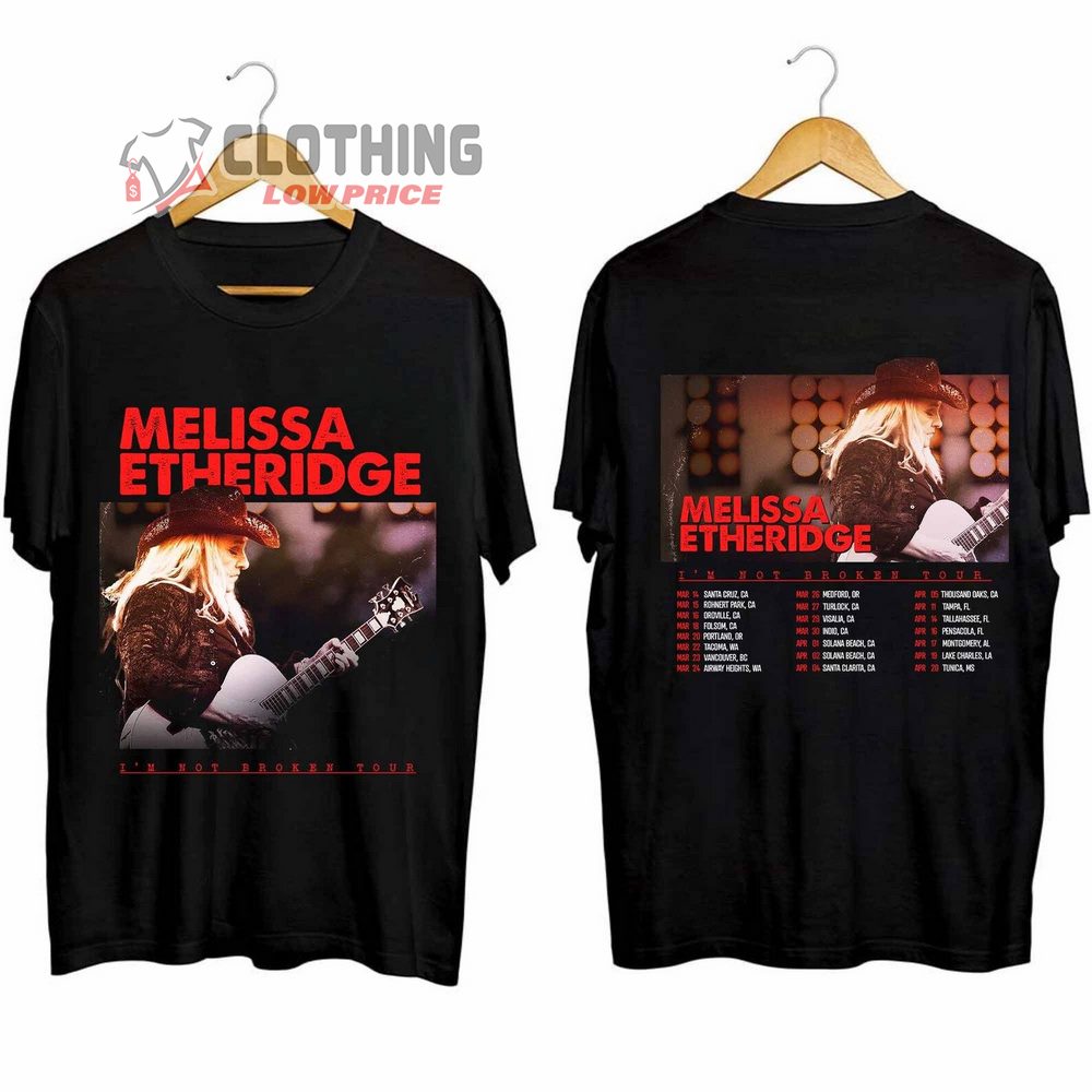 Melissa Etheridge I'm Not Broken Tour 2024 Merch, Melissa Etheridge US Tour 2024 Shirt, I'm Not Broken Tour 2024 Tee, Melissa Etheridge 2024 Concert T-Shirt