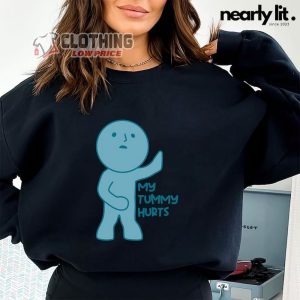 My Tummy Hurts Smiski Sweatshirt My Tummy Trending Meme Shirt Sm3