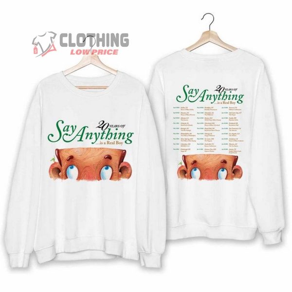 Say Anything Band Merch, Say Anything 20 Years Of Say Anything Is A Real Boy Shirt, Say Anything New Album, Say Anything 2024 Concert T-Shirt
