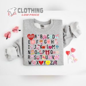 Teacher Valentine Sweatshirt ValentineS Day Alphabet Shirt Alphabet Kindergarten T Shirt 1