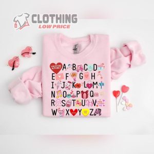 Teacher Valentine Sweatshirt ValentineS Day Alphabet Shirt Alphabet Kindergarten T Shirt 3