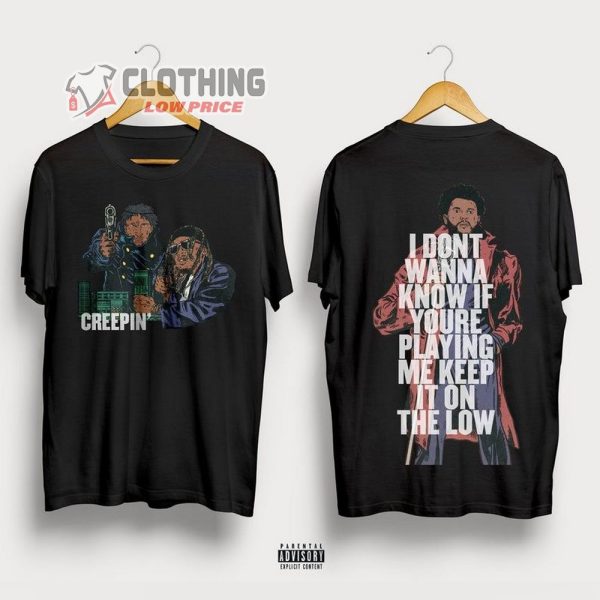 The Weeknd 21 Savage Creepin T-Shirt, The Weeknd N 21 Savage Metro Boomin Merch, The Weekend 21 Savage Fan Gift