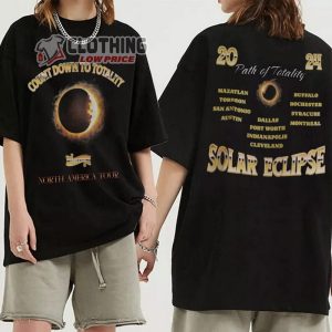 Total Solar Eclipse Unisex Sweatshirt Solar Eclipse April 8th 2024 T Shirt Rock Concert Tour 2024 Tee Hoodie1