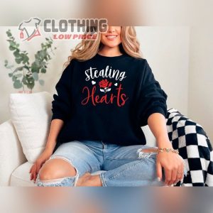 Valentine Sweatshirt Stealing Hearts Sweatshirt And Hoodie Cute Valentines Sweater 3