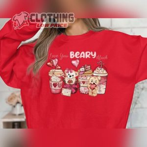 Valentine’S Day Coffee Sweatshirt, I Love You Beary Much, Cute Bear Graphic Sweatshirt