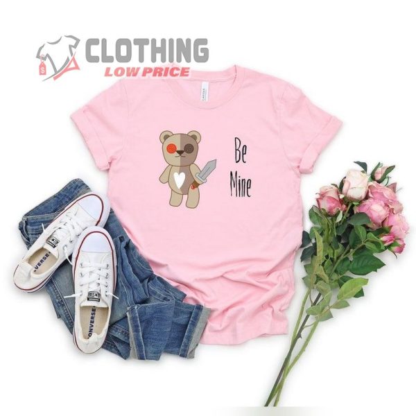 Valentine’S Day Teddy Be Mine Tee, Funny Valentine’S Day Shirt, Happy Valentine’S Day Shirt