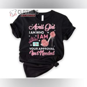 April Birthday Shirt, April Queen Tee, Stepping Into My April Merch, Women Birthday Queen Outfit, April Girl Gift