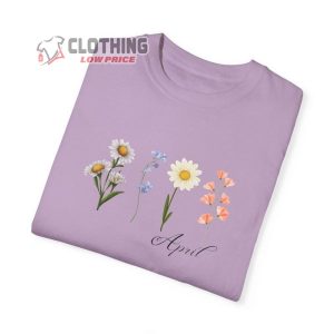 April Flowers Tee, April Birth Month, April Gift, Flower Girl, Gift For Her